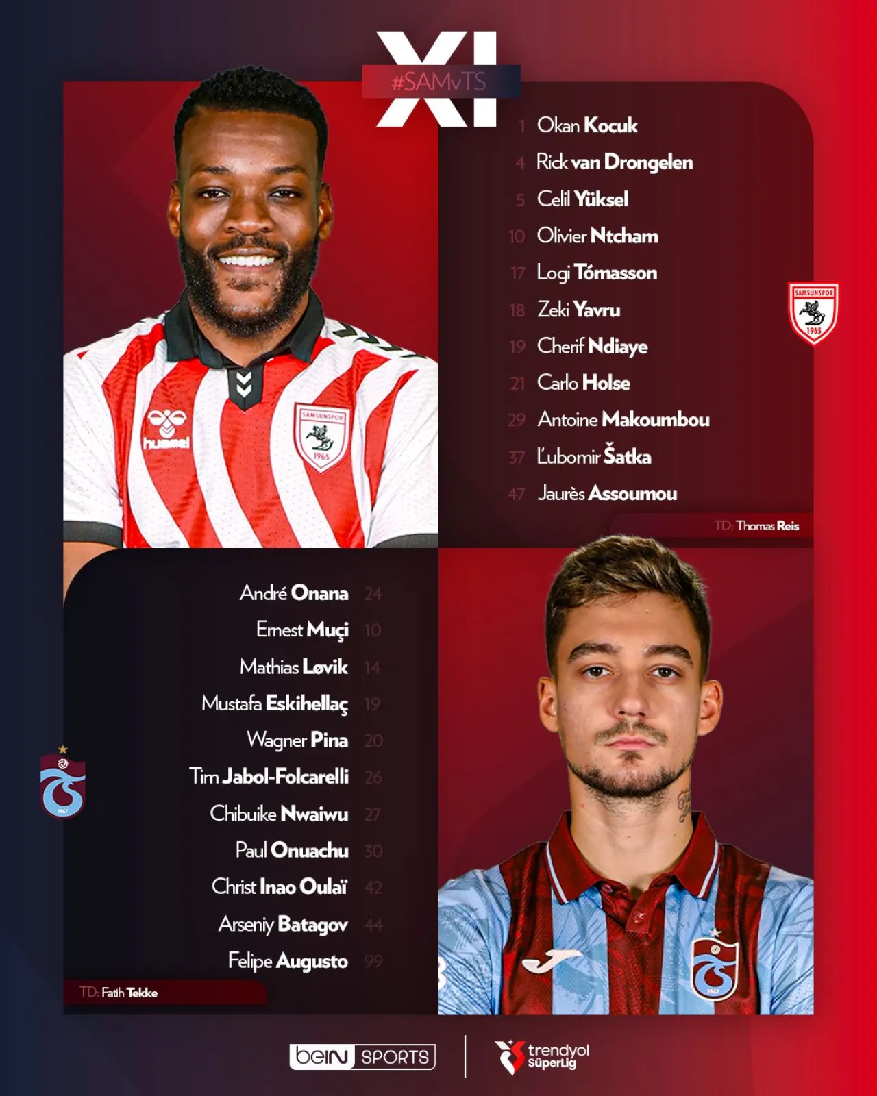Samsunspor - Trabzonspor Maçında İlk 11'ler Açıklandı | Süper Lig Heyecanı