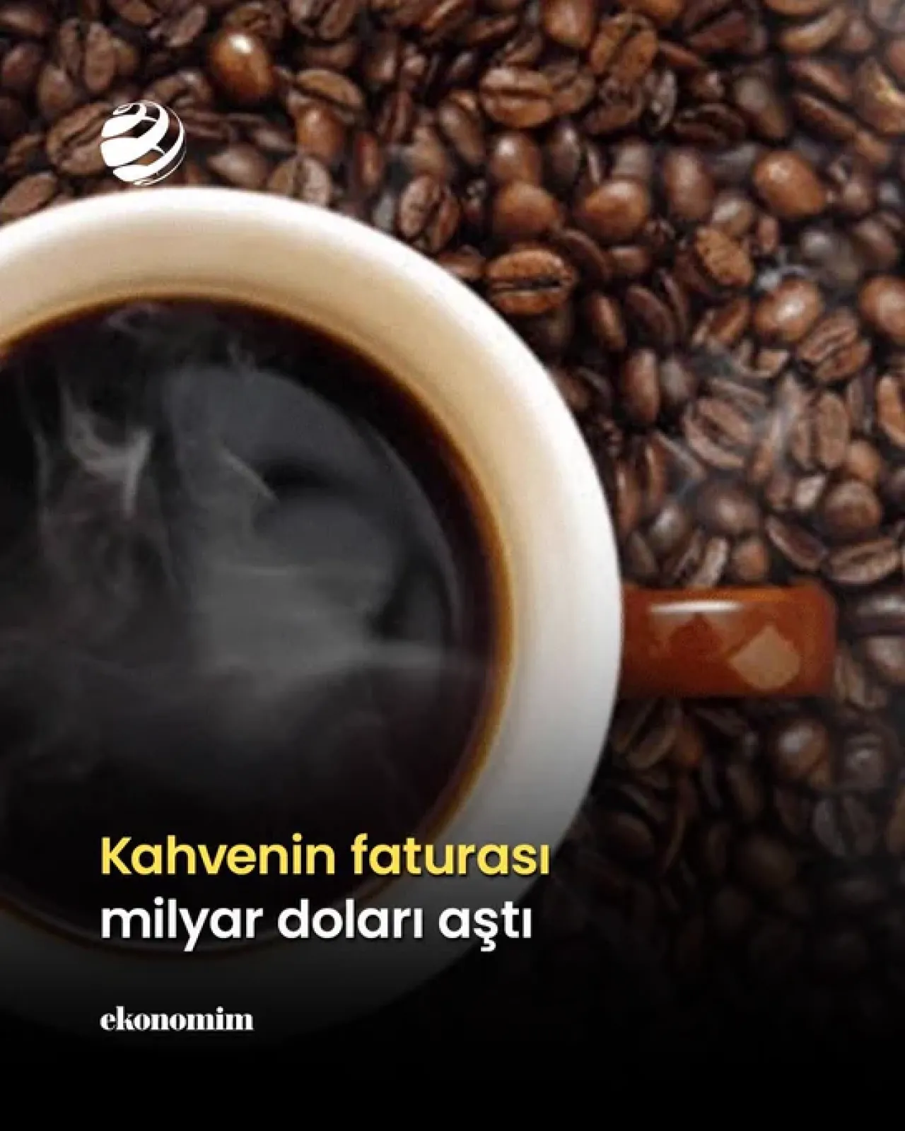 Türkiye'nin Kahve Faturası Şok Etti: 5 Yılda Yüzde 209 Artışla 1,16 Milyar Dolar
