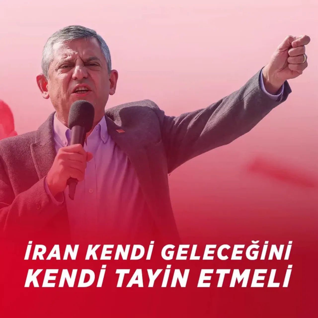 Özgür Özel'den İran Yönetimine Sert Çıkış: 