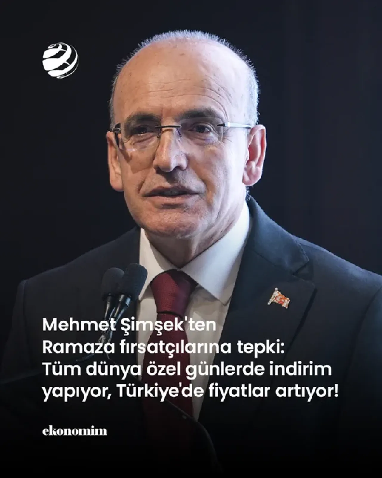Şimşek'ten Ramazan Fiyat Artışlarına Sert Tepki: 