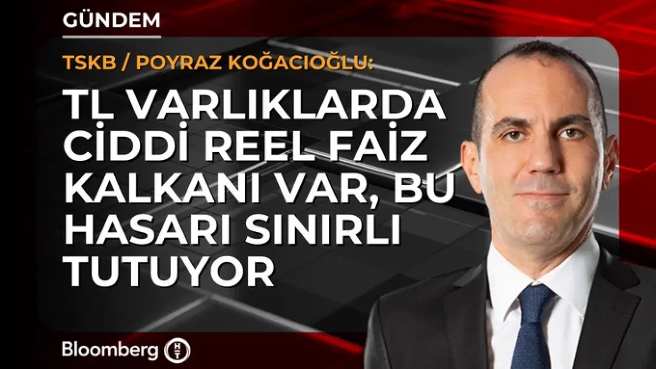 TSKB'den Kritik İç Mevduat Analizi: TL Varlıklarda Reel Faiz Kalkanı