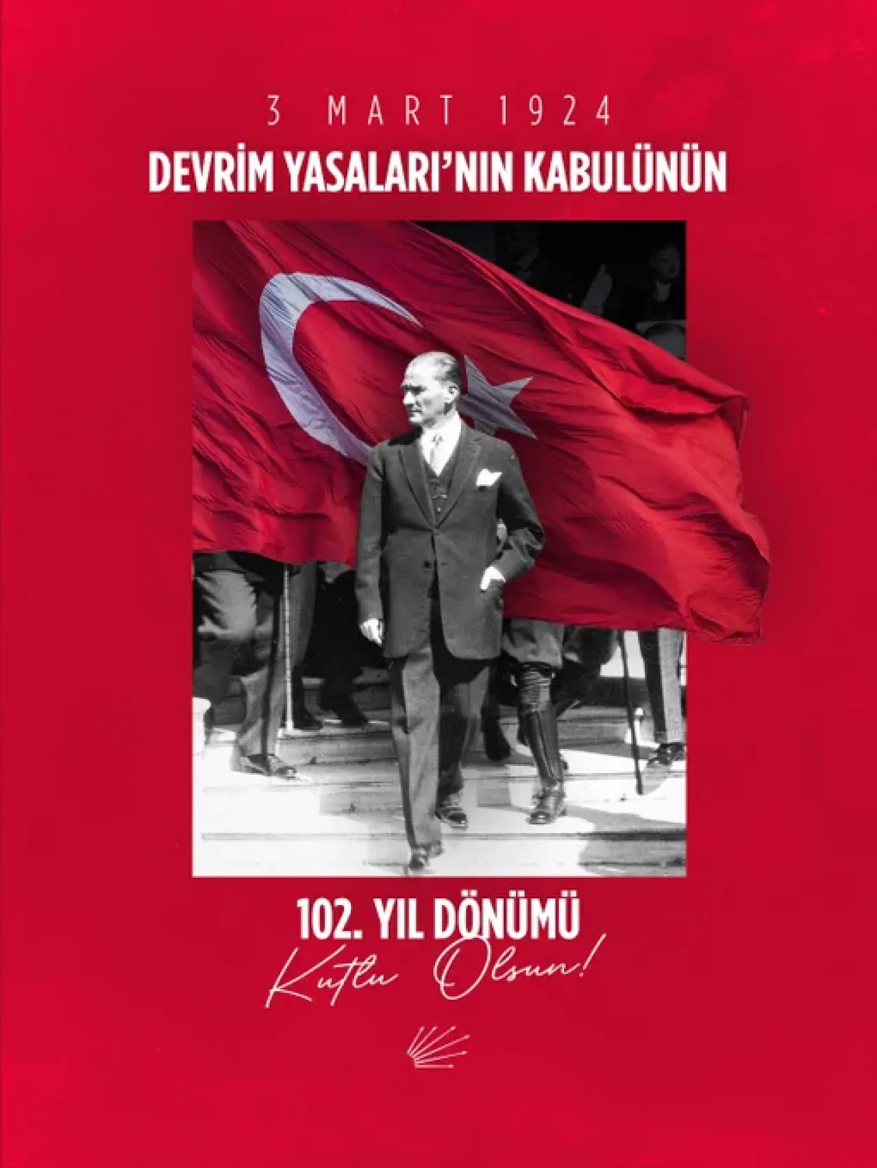 Devrim Yasaları'nın 102. Yılında Atatürk'ü Anıyoruz